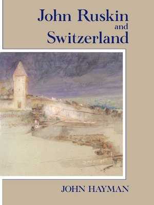 cover image of John Ruskin and Switzerland